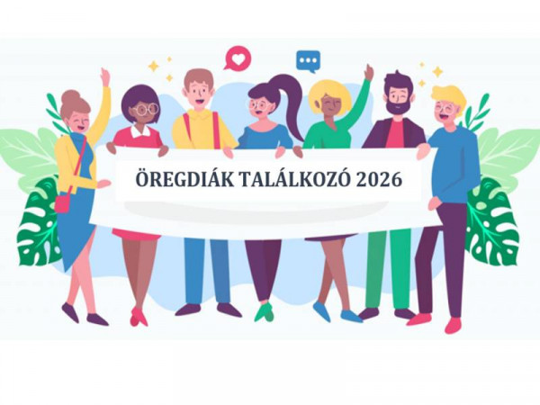 Előzetes tájékoztató az idei öregdiák-találkozótól